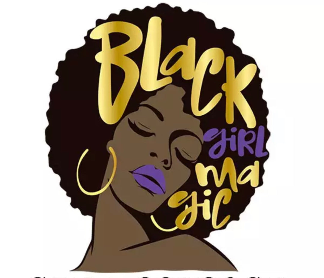 BLACKGIRLMAGIC T-Shirt